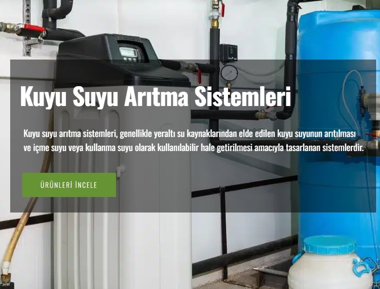 Kuyu Suyu Arıtma, Kuyu Suyu Arıtma Cihazı, Kuyu Suyu Arıtma Sistemi, Su Kuyusu Arıtma, Kuyu Suyu Temizleme, Yeraltı Suyu Arıtma Sistemleri, Evsel Kuyu Suyu Filtreleri, Endüstriyel Kuyu Suyu Arıtımı, Kuyu Suyu Arıtma Teknikleri, Kuyu Suyu Arıtma Ekipmanları, Kuyu Suyu Saflaştırma, Yeraltı Suyu Filtrasyonu, Kuyu Suyu Arındırma